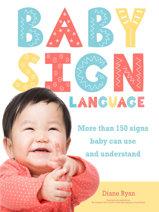 Title details for Baby Sign Language by Diane Ryan - Wait list